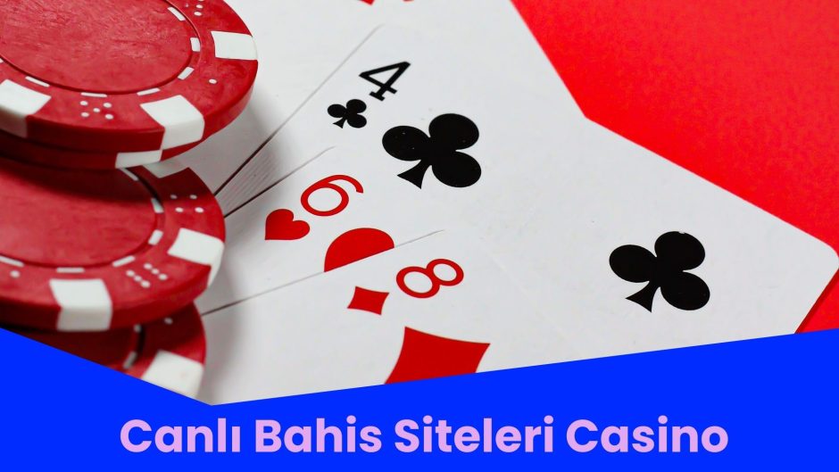 Canlı Bahis Siteleri Casino
